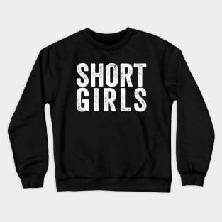 Funny Short Girls Black Crewneck Sweatshirt